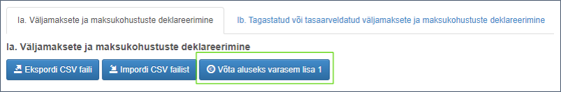 TSD lisa 1 "Võta aluseks varasem lisa 1"